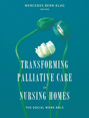 cover image of Transforming Palliative Care in Nursing Homes